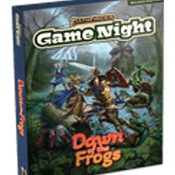 Pathfinder Game Night: Dawn of the Frogs