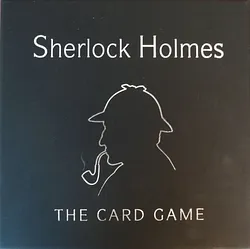 Sherlock Holmes: The Card Game